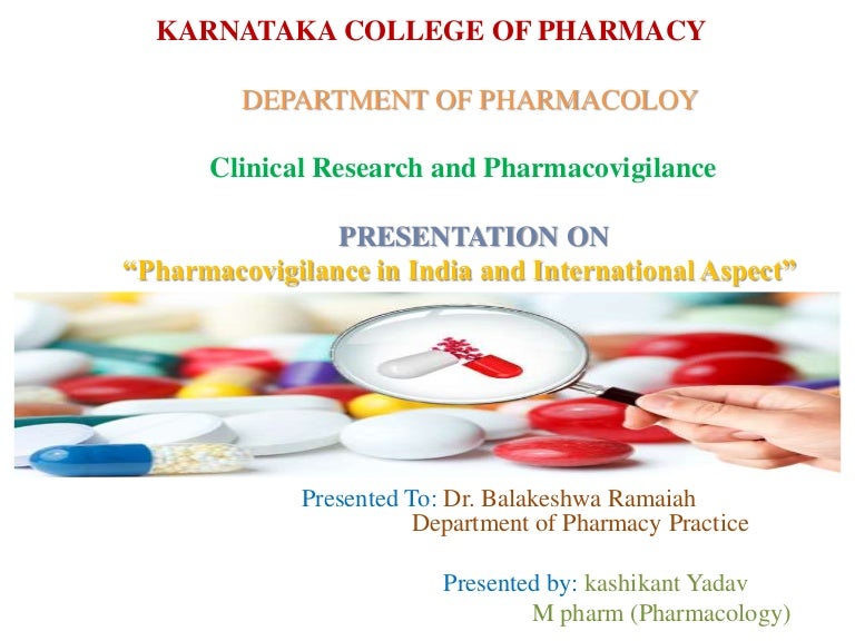 Pharmacovigilance ppt by Kashikant Yadav