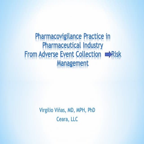 Pharmacovigilance Practice In
