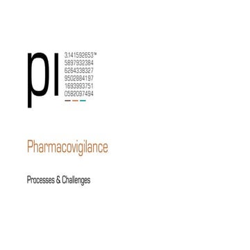 Pharmacovigilance - Processes & Challenges