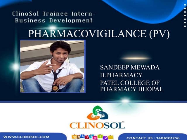 Pharmacovigilance (PV)