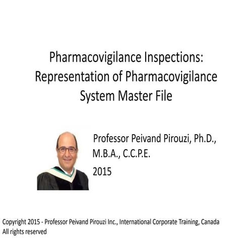 Professor Peivand Pirouzi Inc. - Pharmacovigilance Inspections: Representati...