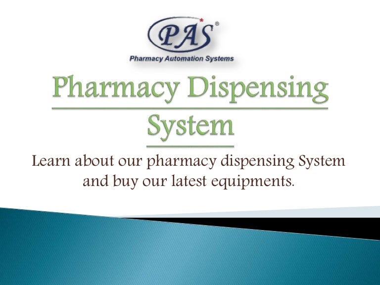 Pharmacy Dispensing System