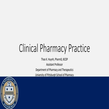 Clinical Pharmacy Practice - Thao's presentation