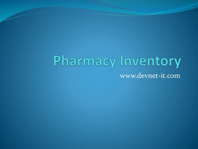 Pharmacy inventory