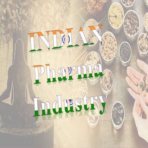 Indian Pharmaceutical Industry