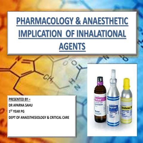 Inhalational agent in Anesthesia npharma | PDF
