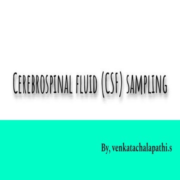 Cerebrospinalfluid(CSF) sampling