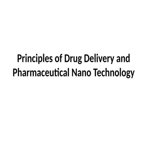 Nanotechnology Based Drug Delivery | PPT
