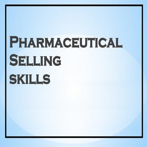 PHARMA_obj_SELLING_SKIvvggghjjhghhLLS.pptx