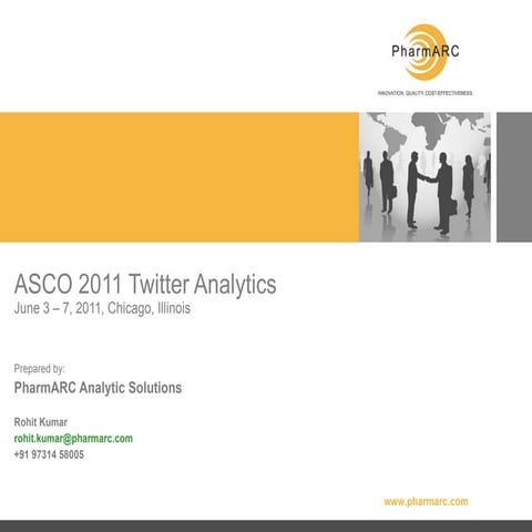PharmARC - ASCO 2011 Twitter Analysis of Top Links Shared and Comments on Mol...