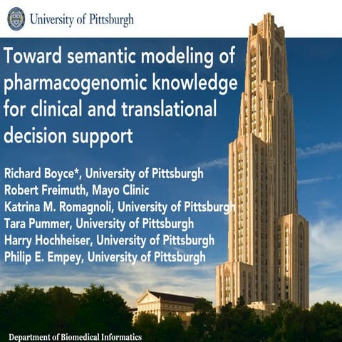 Toward semantic modeling of pharmacogenomic knowledge for clinical and transl...