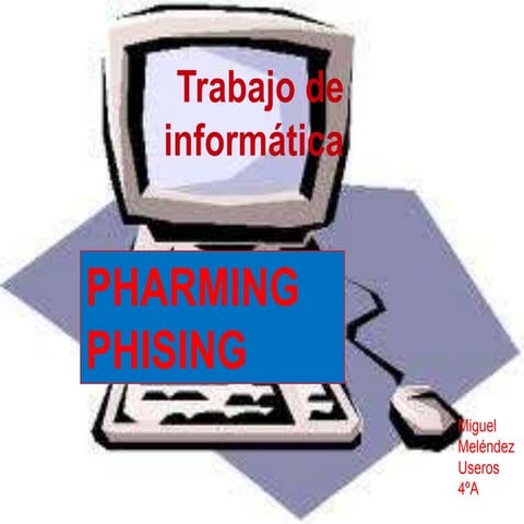 Pharming y phising 