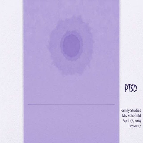 Post Traumatic Stress Disorder