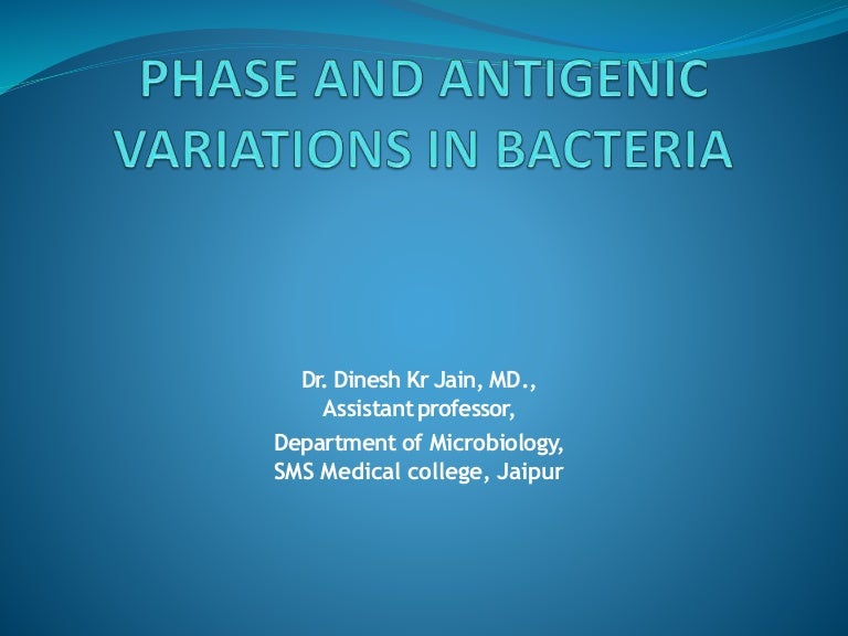 Phase and antigenic variations in bacteria