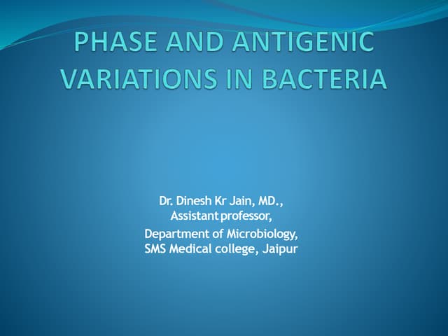 Phase and antigenic variations in bacteria