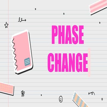 Phase Change.pptx
