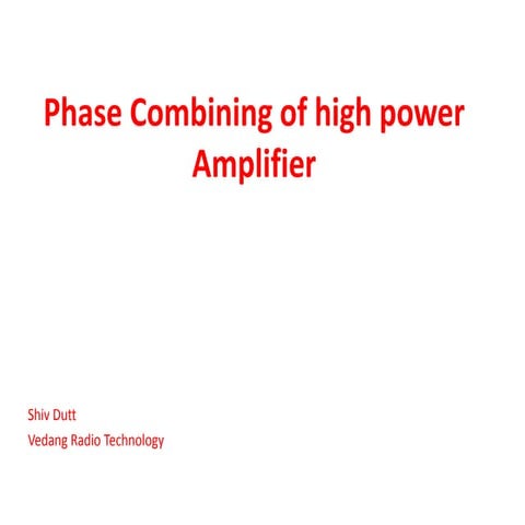Phase combining of high power amplifier 