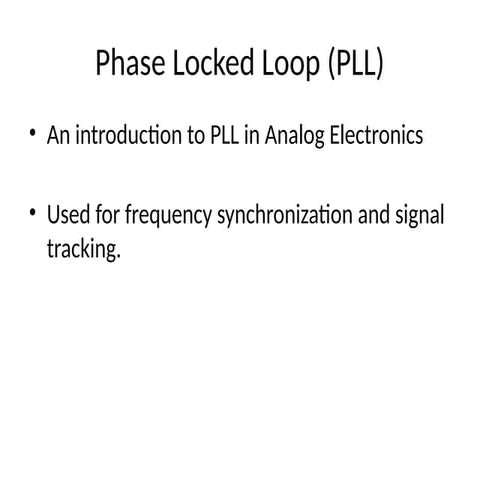 Phase Locked Loop (PLL) | PPTX