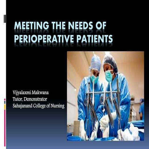 meeting the need of perioprative patient