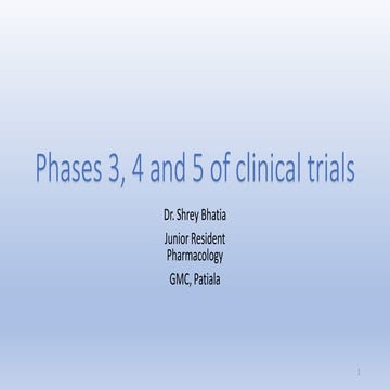 Phases 3,4 and 5 of  clinical trials