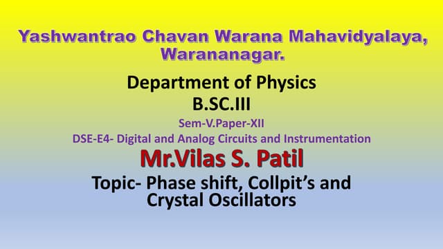 Phase Shift, Collpitt's and Crystal oscillators.pptx