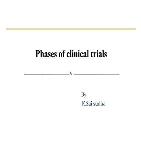 Phasesofclincaltrials.