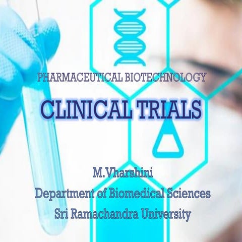 Phases of clinical trials