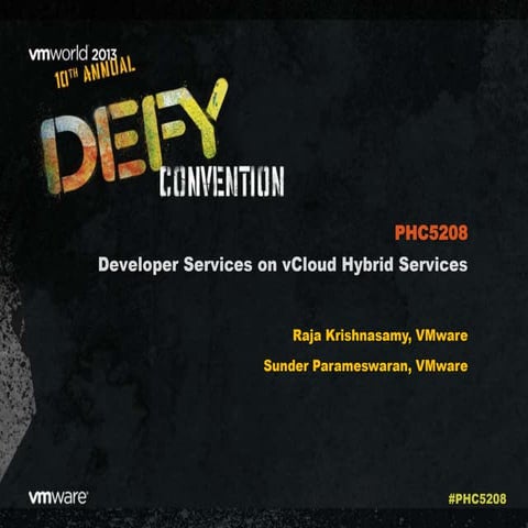 VMworld 2013: Developer Services on vCloud Hybrid Services 