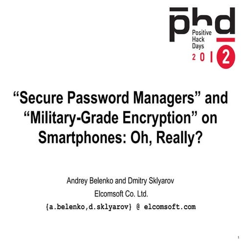 “Secure Password Managers” and   “Military-Grade Encryption” on  Smartphones:...