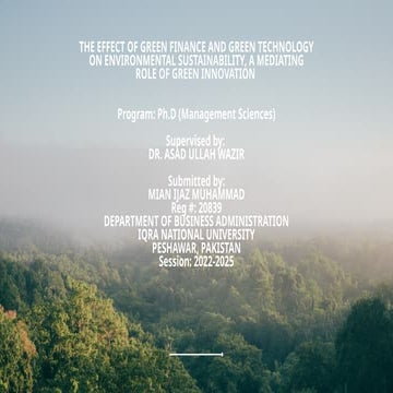 Impact of Green Finance and Technology on Environmental Sustainability ...