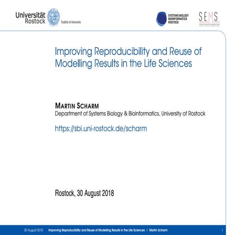 Improving Reproducibility and Reuse of Modelling Results in the Life Sciences