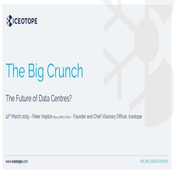 The Big Crunch: The Future of Data Centres? 
