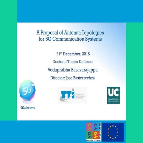 A Proposal of Antenna Topologies for 5G Communication Systems - Vedaprabhu Ba...