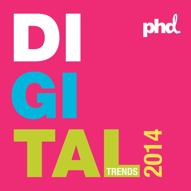 Les 14 tendances digital de 2014 par PHD