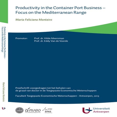 Productivity in the Container Port Business - Focus on the Mediterranean Range