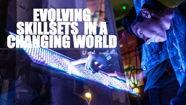 Evolving Skillsets in a Changing World 