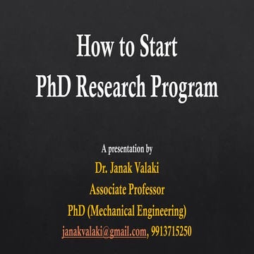 PhD Guidance or Guide to PhD or How to start PhD