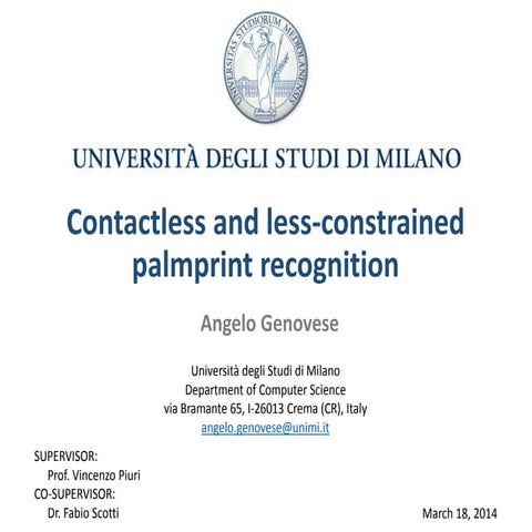 Contactless and less-constrained palmprint recognition - Ph.D ...