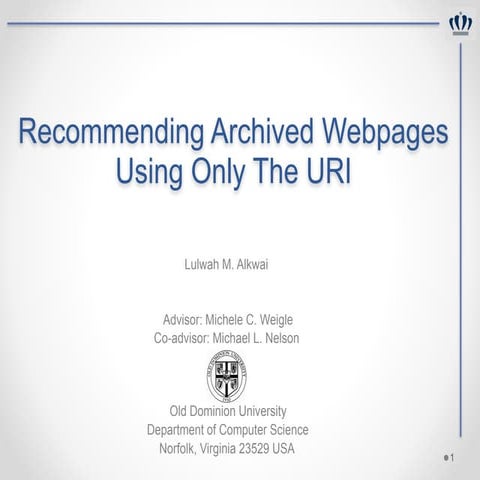 Recommending Archived Webpages Using Only The URI