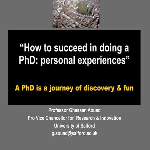 Real life experiences of supervising PhD students