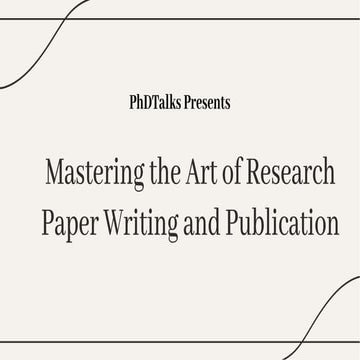 How to write and publish research paper by PhDTAlks