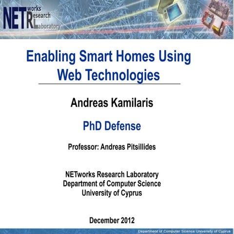 PhD Defense: Enabling Smart Homes Using Web Technologies