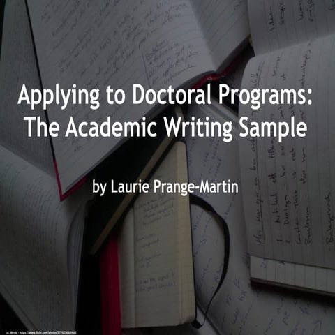 Applying to Doctoral Programs: The Academic Writing Sample