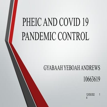 PHEIC AND COVID 19 PANDEMIC CONTROL.pptx