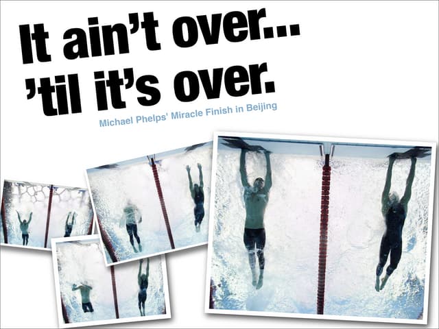 Phelps' Amazing Finish