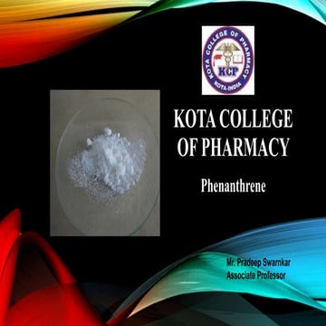 Phenanthrene by Mr. pradeep swarnkar