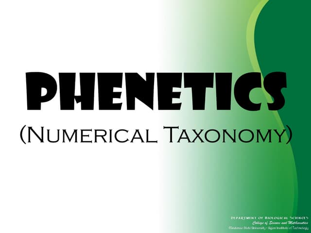 Systematics Lecture: Phenetics