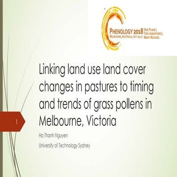 Ha Nguyen Phenology 2018 presentation on Melbourne pollen trends