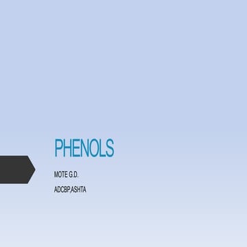 Phenols