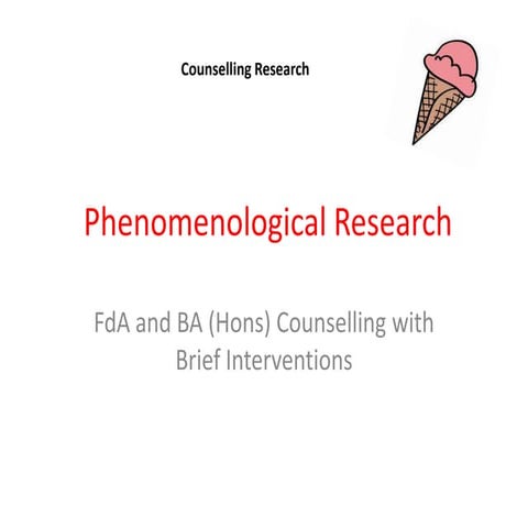 Brief Introduction to Phenomenological Research